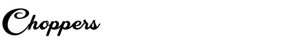 Choppers font